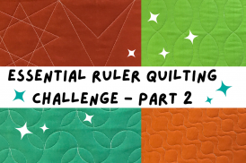 Essential Ruler Quilting Challenge part 2 Circles